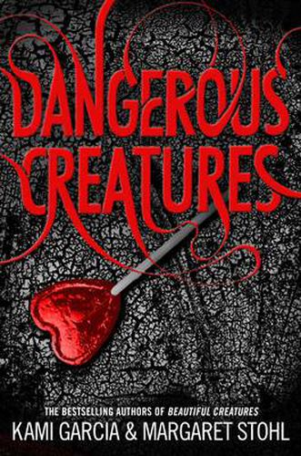 Dangerous Creatures: (Dangerous Creatures Book 1)