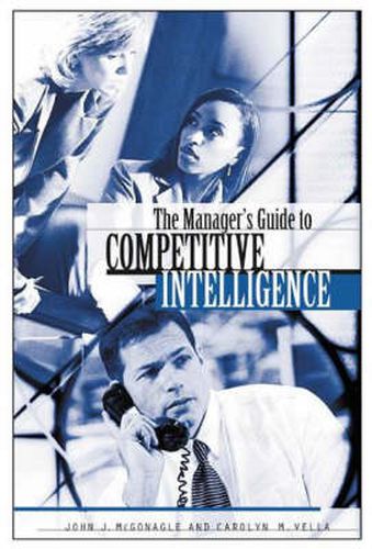 Cover image for The Manager's Guide to Competitive Intelligence