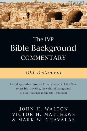 Cover image for The IVP Bible Background Commentary: Old Testament