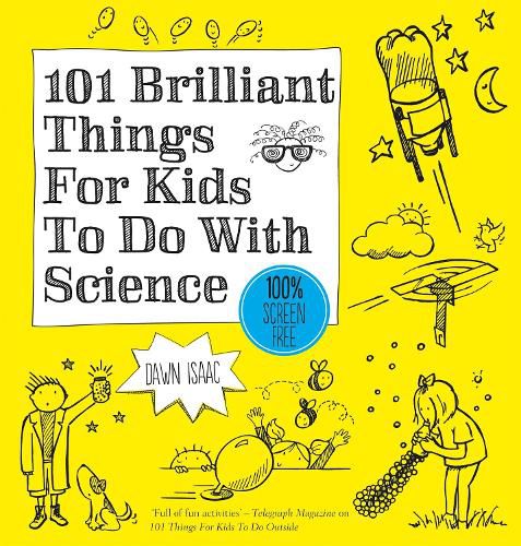 Cover image for 101 Brilliant Things For Kids to do With Science