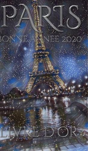 Paris Eiffel Tower Happy New Year Blank pages 2020 Guest Book cover French translation