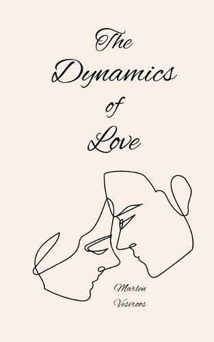 Cover image for The Dynamics of Love