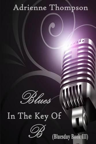 Cover image for Blues In The Key Of B (Bluesday Book III)