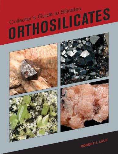 Cover image for Collector's Guide to Silicates: Orthosilicates