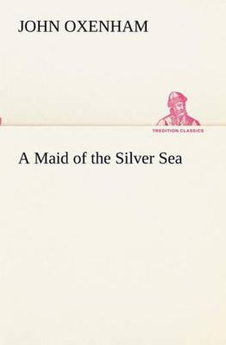 Cover image for A Maid of the Silver Sea