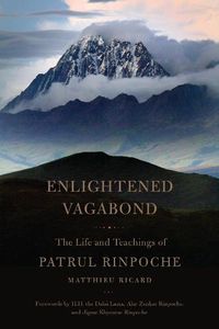 Cover image for Enlightened Vagabond: The Life and Teachings of Patrul Rinpoche