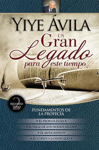 Cover image for Un Gran Legado Para Este Tiempo - Tomo 2