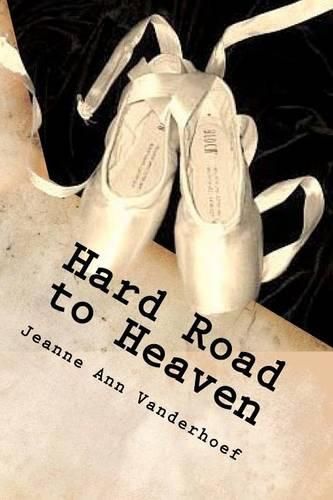 Hard Road to Heaven