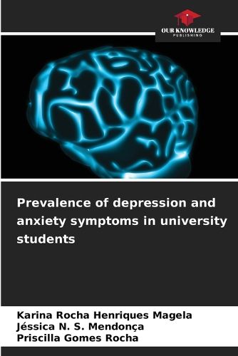 Cover image for Prevalence of depression and anxiety symptoms in university students