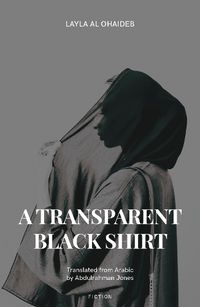 Cover image for A Transparent Black Shirt