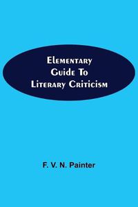 Cover image for Elementary Guide to Literary Criticism