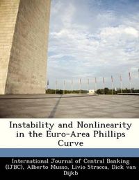 Cover image for Instability and Nonlinearity in the Euro-Area Phillips Curve