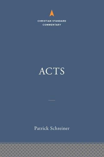 Acts: The Christian Standard Commentary