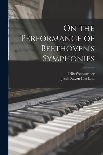 Cover image for On the Performance of Beethoven's Symphonies