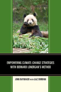 Cover image for Empowering Climate-Change Strategies with Bernard Lonergan's Method