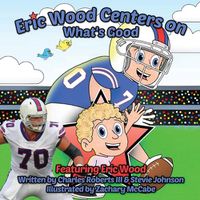 Cover image for Eric Wood Centers on What's Good