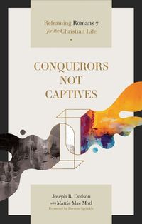 Cover image for Conquerors Not Captives