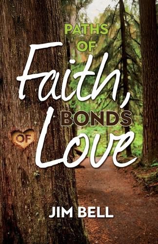 Cover image for Paths of Faith, Bonds of Love