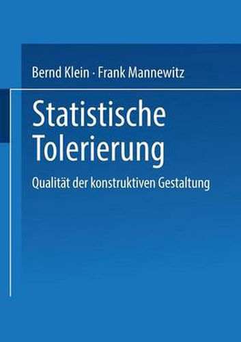 Cover image for Statistische Tolerierung: Qualitat Der Konstruktiven Gestaltung