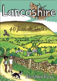 Cover image for Lancashire: 40 Favourite Walks