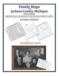 Cover image for Family Maps of Jackson County, Michigan