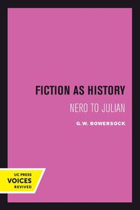 Cover image for Fiction as History