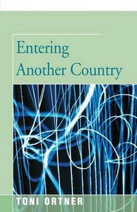 Cover image for Entering Another Country