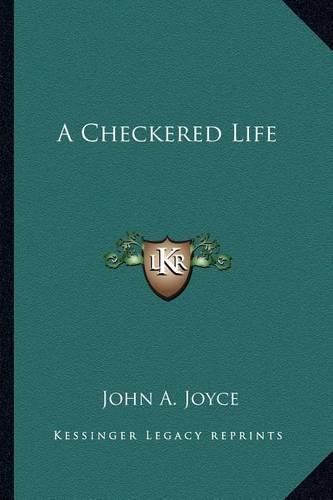 Cover image for A Checkered Life