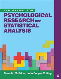 Cover image for Lab Manual for Psychological Research and Statistical Analysis