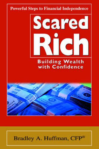 Cover image for Scared Rich: Building Wealth with Confidence