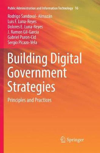 Cover image for Building Digital Government Strategies: Principles and Practices