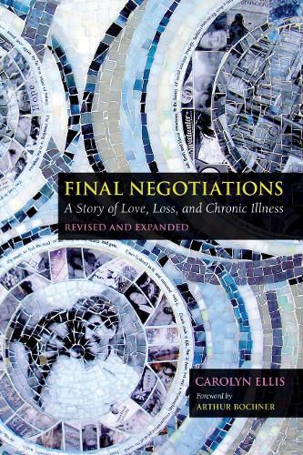 Cover image for Final Negotiations: A Story of Love, Loss, and Chronic Illness