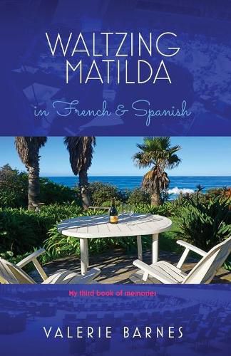 Cover image for Waltzing Matilda in French and Spanish