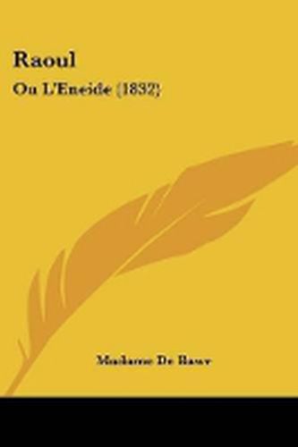 Cover image for Raoul: Ou L'Eneide (1832)