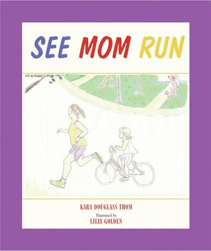 Cover image for See Mom Run