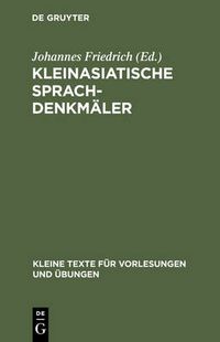 Cover image for Kleinasiatische Sprachdenkmaler