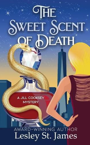 Cover image for The Sweet Scent of Death: A Jill Cooksey Mystery