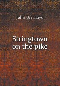 Cover image for Stringtown on the pike