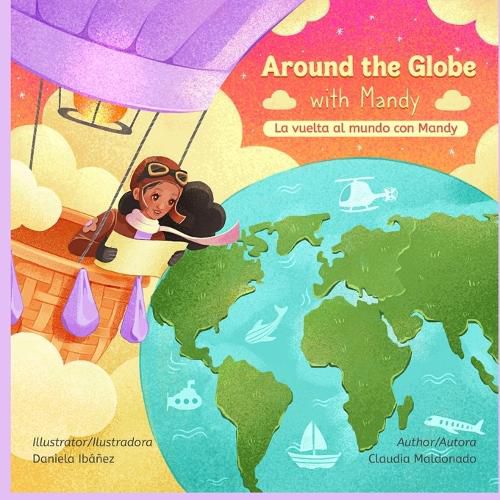 Cover image for Around the Globe with Mandy/ La vuelta al mundo con Mandy Bilingual