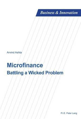 Cover image for Microfinance: Battling a Wicked Problem