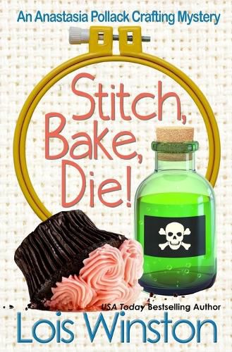 Cover image for Stitch, Bake, Die!