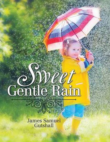 Cover image for Sweet Gentle Rain