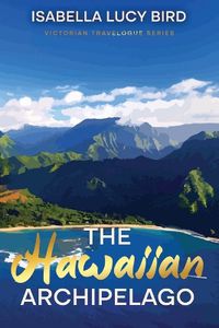 Cover image for The Hawaiian Archipelago