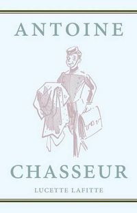 Cover image for Antoine Chasseur