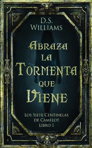 Cover image for Abraza la Tormenta que Viene