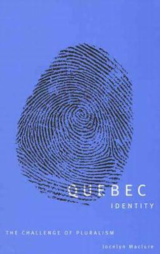 Cover image for Quebec Identity: The Challenge of Pluralism