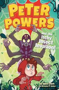 Cover image for Peter Powers 03 Itchy Insect Invasion
