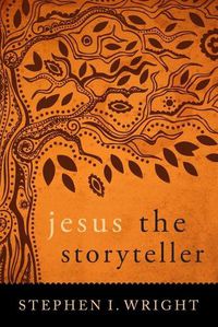 Cover image for Jesus the Storyteller