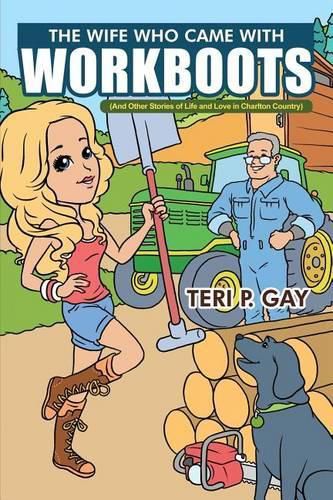 Cover image for The Wife Who Came with Workboots