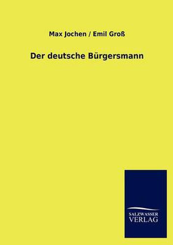 Cover image for Der deutsche Burgersmann